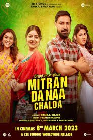 Mitran Da Naa Chalda (2023) BRRip Punjabi ORG